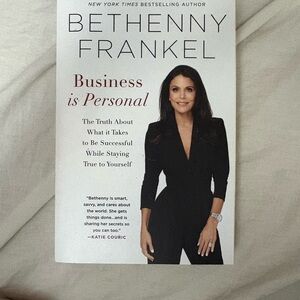 Business is Personal by Bethenny Frankel